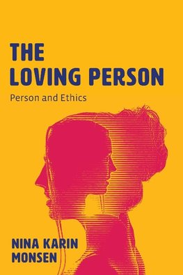 The Loving Person