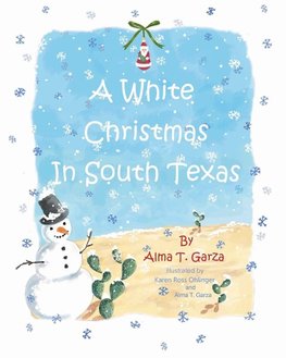 A White Christmas in South Texas