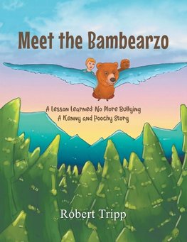 Meet the Bambearzo