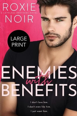 Enemies with Benefits (Large Print)