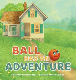 Ball Has An Adventure