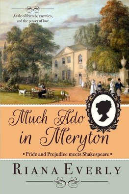 Much Ado in Meryton