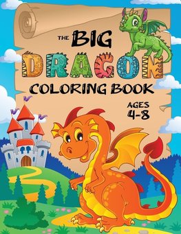 The Big Dragon Coloring Book