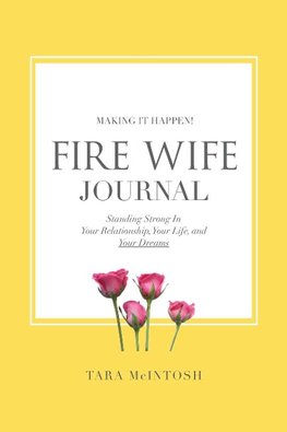 Fire Wife Journal