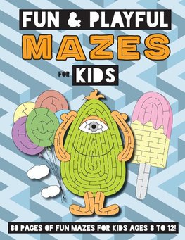 Fun and Playful Mazes for Kids