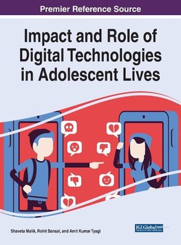 Impact and Role of Digital Technologies in Adolescent Lives