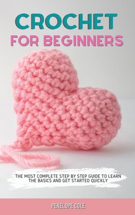 CROCHET FOR BEGINNERS