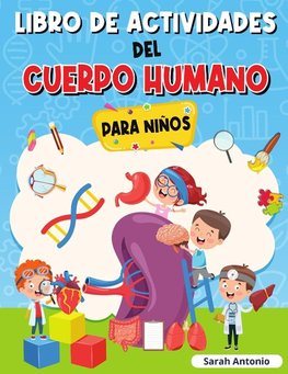 LIBRO DE ACTIVIDADES DEL CUERPO HUMANO PARA NIÑOS