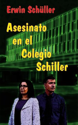 Asesinato en el Colegio Schiller