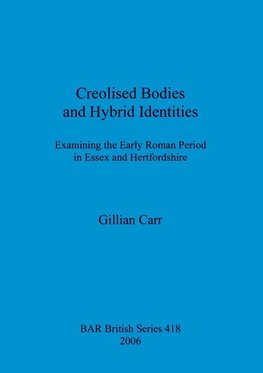 Creolised Bodies and Hybrid Identities