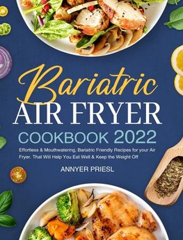 Bariatric Air Fryer Cookbook 2022