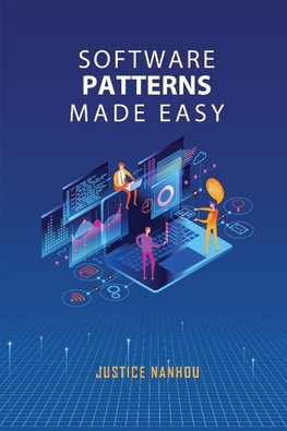 Software Patterns Made Easy