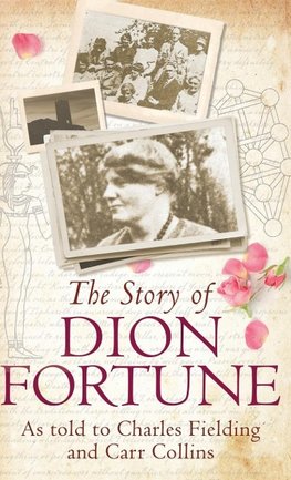 THE STORY OF DION FORTUNE