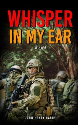 Whisper in my ear Volume 1 of 3