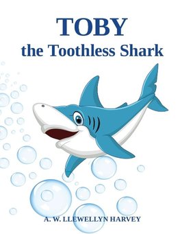 Toby the Toothless Shark