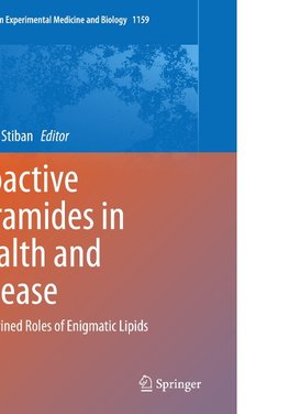 Bioactive Ceramides in Health and Disease