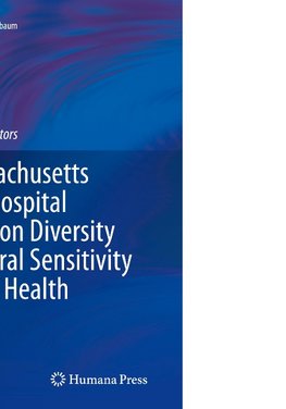 The Massachusetts General Hospital Textbook on Diversity and Cultural Sensitivity in Mental Health