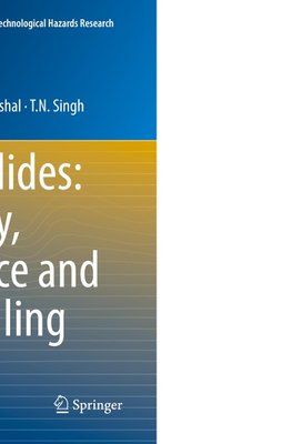 Landslides: Theory, Practice and Modelling