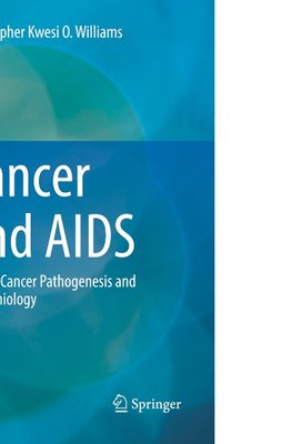 Cancer and AIDS