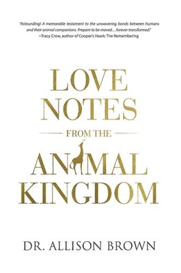 Love Notes from the Animal Kingdom