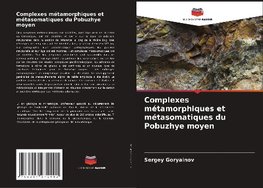 Complexes métamorphiques et métasomatiques du Pobuzhye moyen