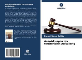 Auswirkungen der territorialen Aufteilung