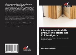 L'insegnamento della produzione scritta nel FLE in Algeria