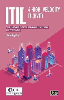 ITIL® 4 High-velocity IT (HVIT)