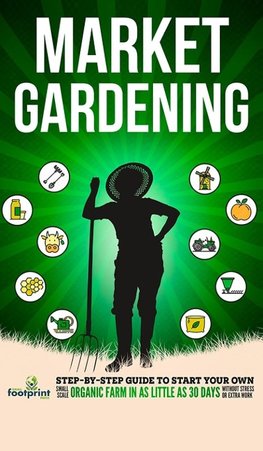 Market Gardening