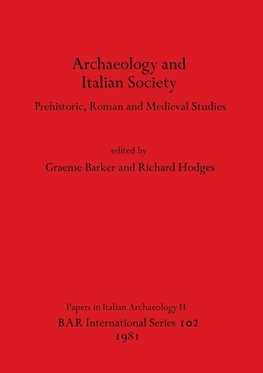 Archaeology and Italian Society