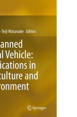 Unmanned Aerial Vehicle: Applications in Agriculture and Environment