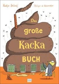 Das große Kacka-Buch