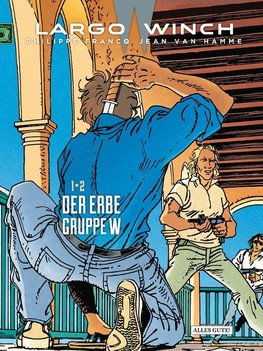 Largo Winch 1 & 2 Der Erbe - Gruppe W - Doppelband