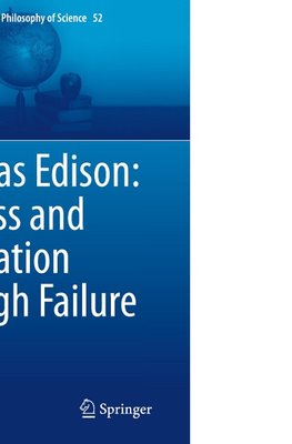 Thomas Edison: Success and Innovation through Failure