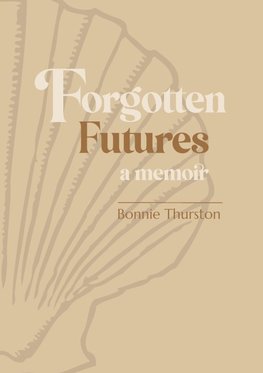 Forgotten Futures