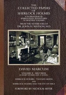 The Collected Papers of Sherlock Holmes - Volume 2