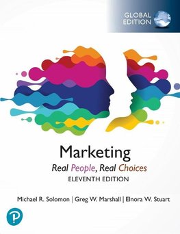 Marketing: Real People, Real Choices [Global Edition]