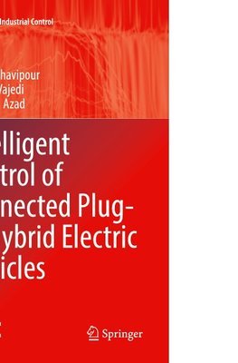 Intelligent Control of Connected Plug-in Hybrid Electric Vehicles