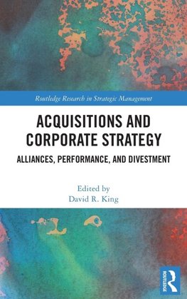 Acquisitions and Corporate Strategy