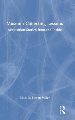 Museum Collecting Lessons