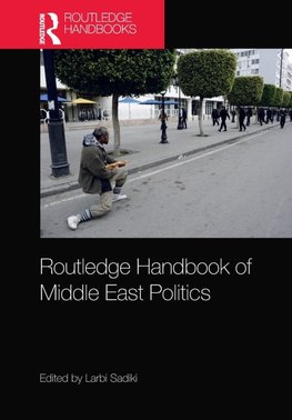 Routledge Handbook of Middle East Politics