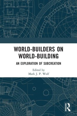 World-Builders on World-Building