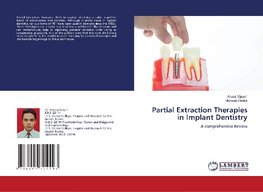 Partial Extraction Therapies in Implant Dentistry