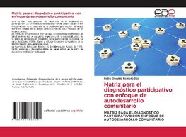 Matriz para el diagnóstico participativo con enfoque de autodesarrollo comunitario