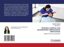 Diabetes mellitus and periodontitis: Bidirectional relationship