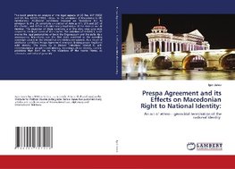 Prespa Agreement and its Effects on Macedonian Right to National Identity: