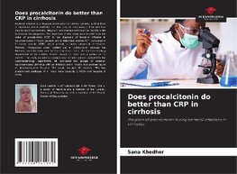 Does procalcitonin do better than CRP in cirrhosis