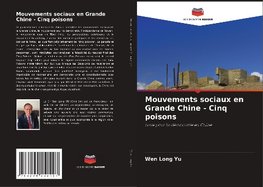 Mouvements sociaux en Grande Chine - Cinq poisons