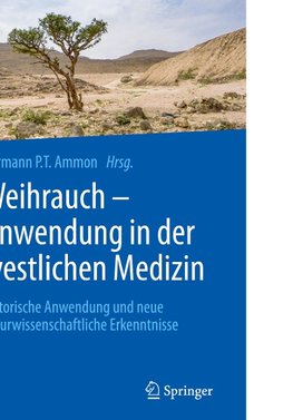 Weihrauch - Anwendung in der westlichen Medizin