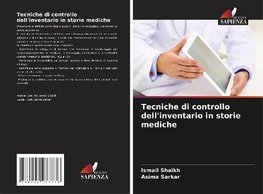 Tecniche di controllo dell'inventario in storie mediche